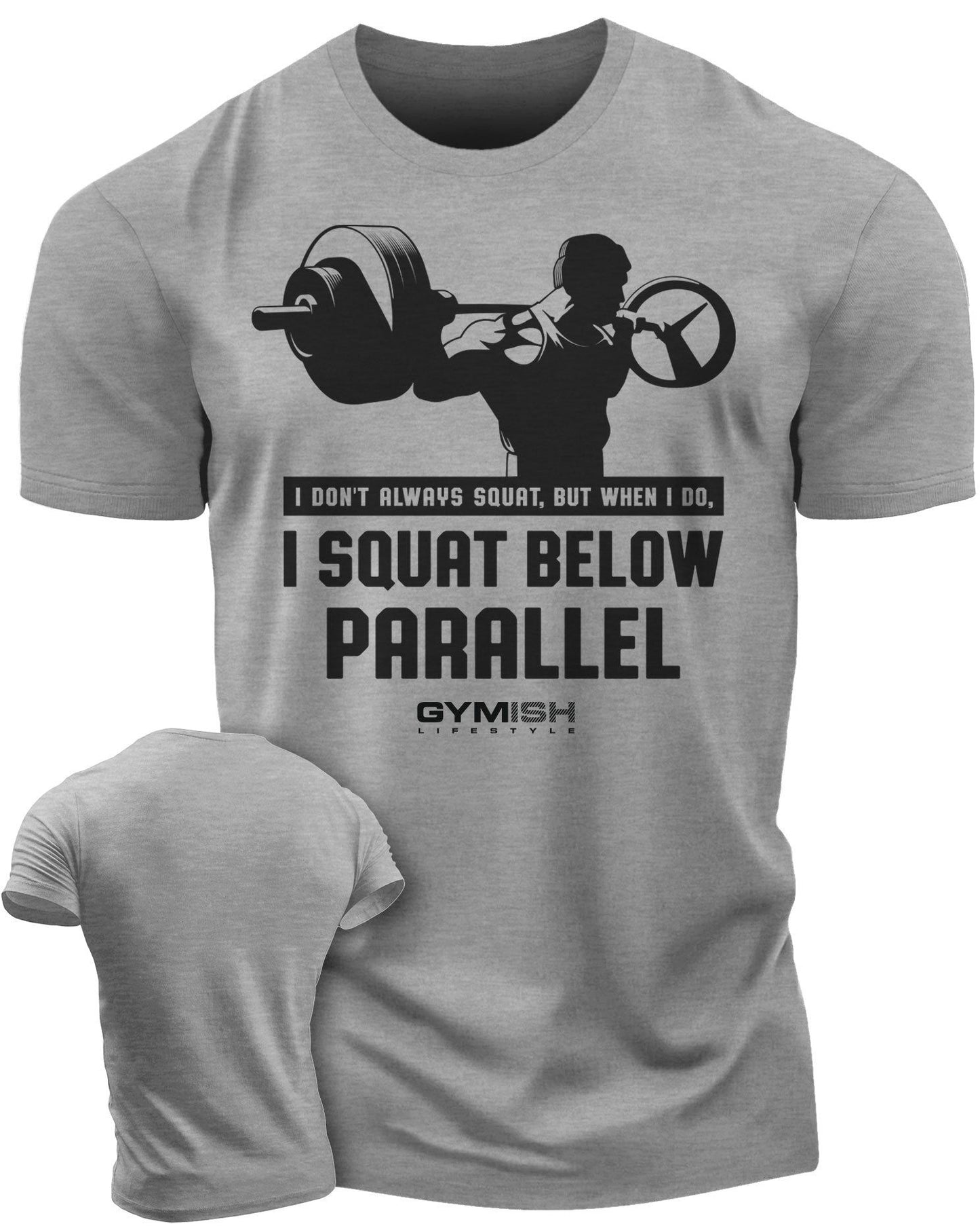 016. I DON'T ALWAYS SQUAT Workout T-Shirt - Gymish - - #Gym Shirts# - - #Workout T-Shirts#
