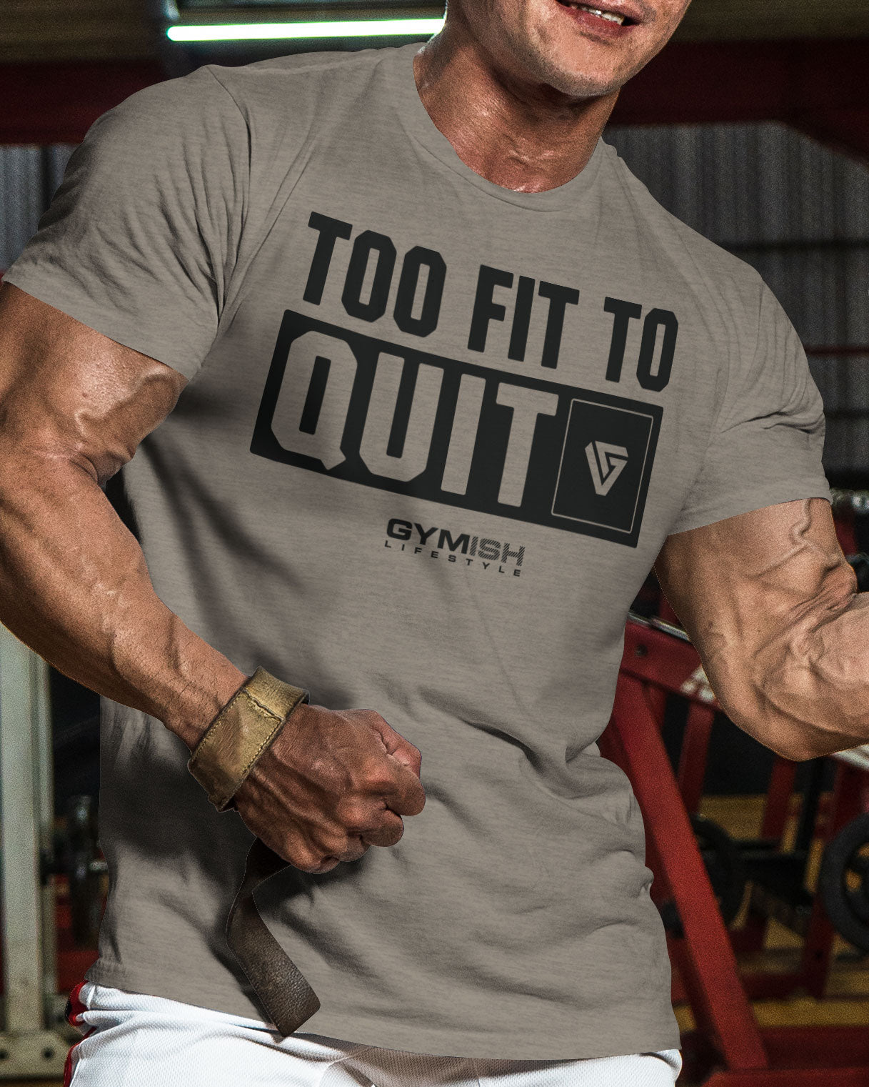 088. Too Fit To Quit Motivational Gym Shirt Funny T-Shirt for Men T-Shirt GYMISH LIFESTYLE