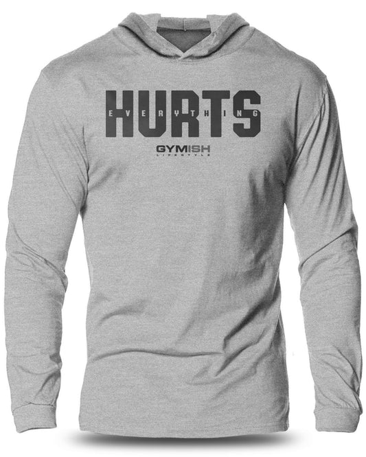 005-Everything Hurts Lightweight Long Sleeve Hooded T-shirt for Men - Gymish - - #Gym Shirts# - - #Workout T-Shirts#