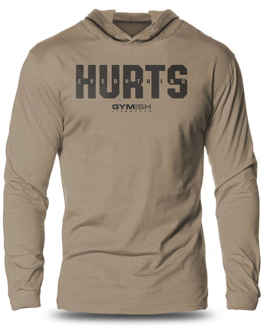 005-Everything Hurts Lightweight Long Sleeve Hooded T-shirt for Men - Gymish - - #Gym Shirts# - - #Workout T-Shirts#