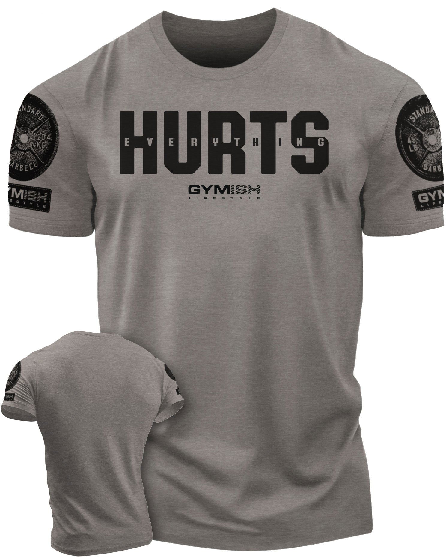 Workout Shirt Everything Hurts Gym T-Shirt Workout Shirt Everything Hurts Gym T-Shirt