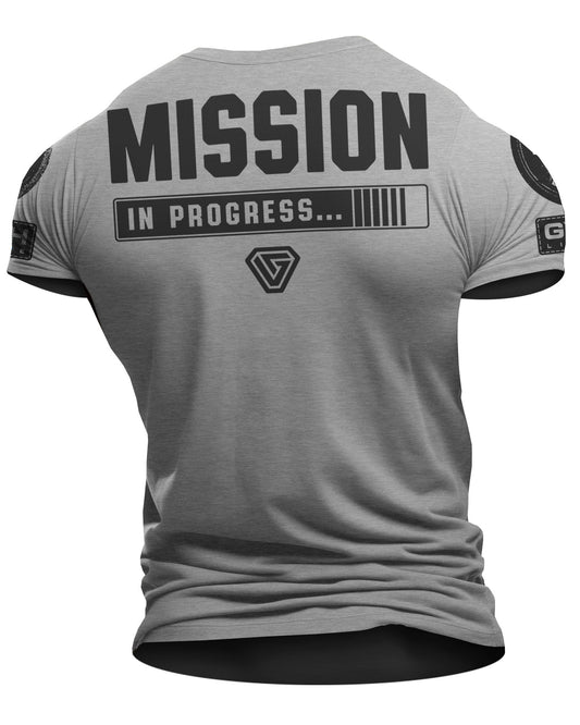 099. Mission In Progress Back Design Workout T-Shirt for Men