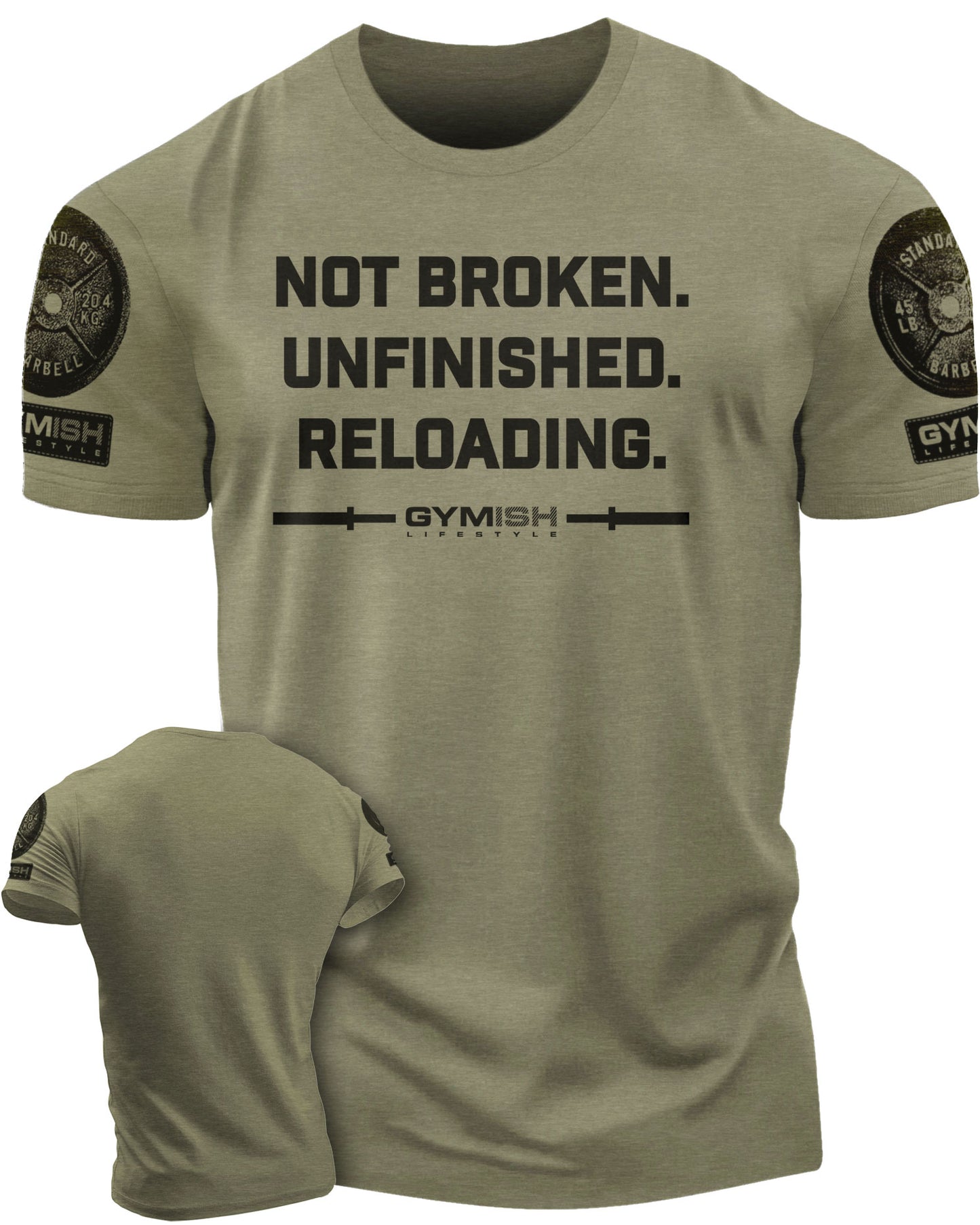 158. Not Broken Funny Motivational Workout Gym T-Shirt for Men T-Shirt Military with Sleeve Logo T-Shirt GYMISH LIFESTYLE