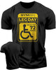 085. Gymish Lifestyle Leg Day Parking Permit Workout Shirts for Men