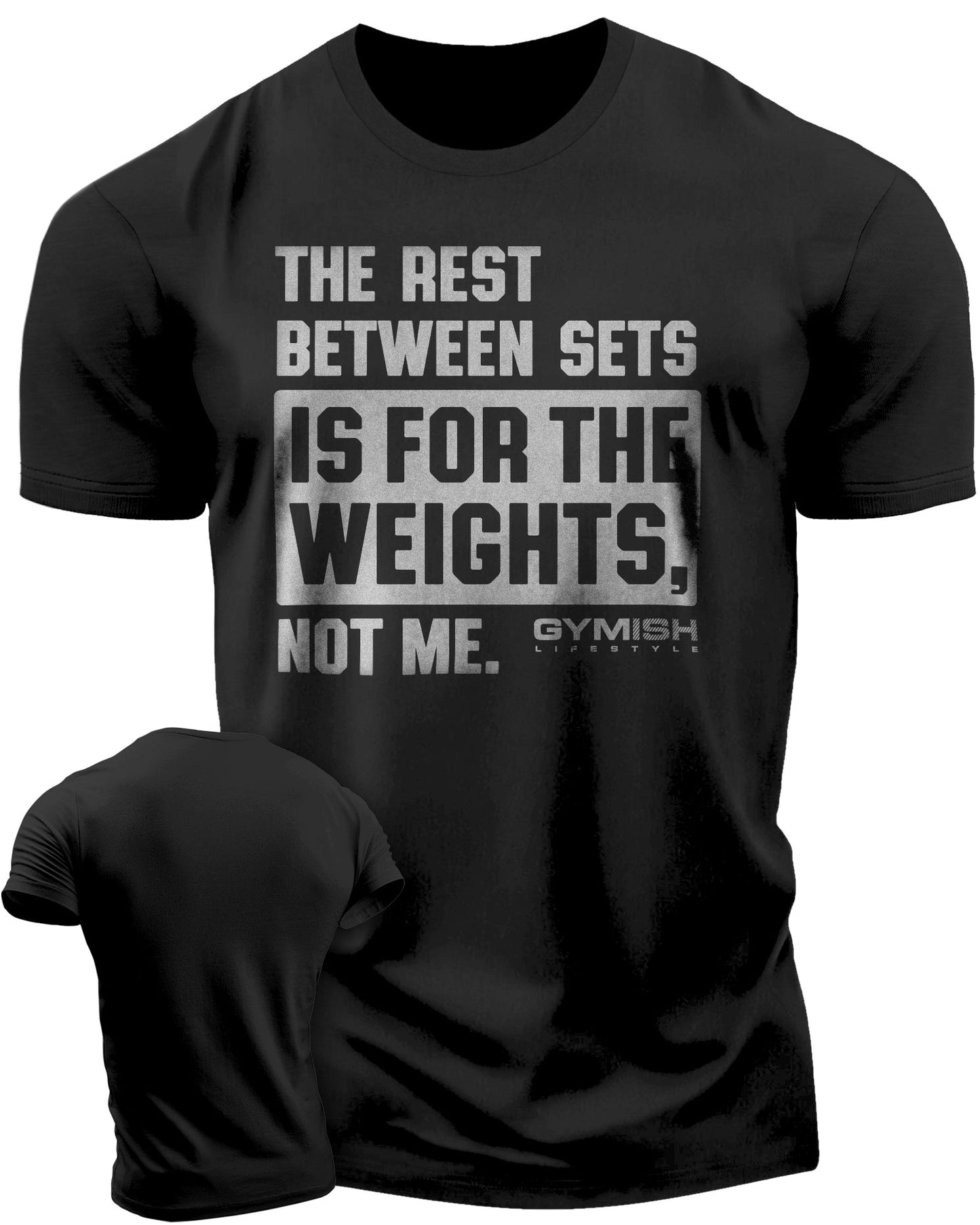 109. Rest Between Sets Funny Motivational Workout Gym T-Shirt for Men T-Shirt Silver On Black T-Shirt GYMISH LIFESTYLE