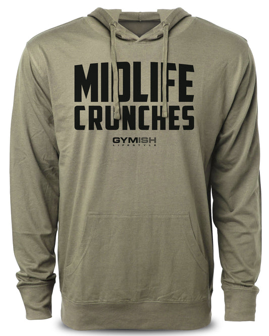 082. Midlife Crunches Funny Workout Hoodie for Men Hoodie Military Hoodie T-Shirt GYMISH LIFESTYLE