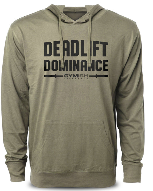 138. Deadlift Dominance Funny Workout Gym Hoodie for Men Hoodie Military Hoodie T-Shirt GYMISH LIFESTYLE