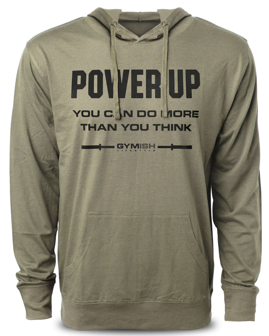 112. Power Up Funny Workout Hoodie for Men Hoodie Military Hoodie T-Shirt GYMISH LIFESTYLE