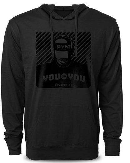 151. You vs You Funny Workout Gym Hoodie for Men Hoodie Black On Black Hoodie T-Shirt GYMISH LIFESTYLE