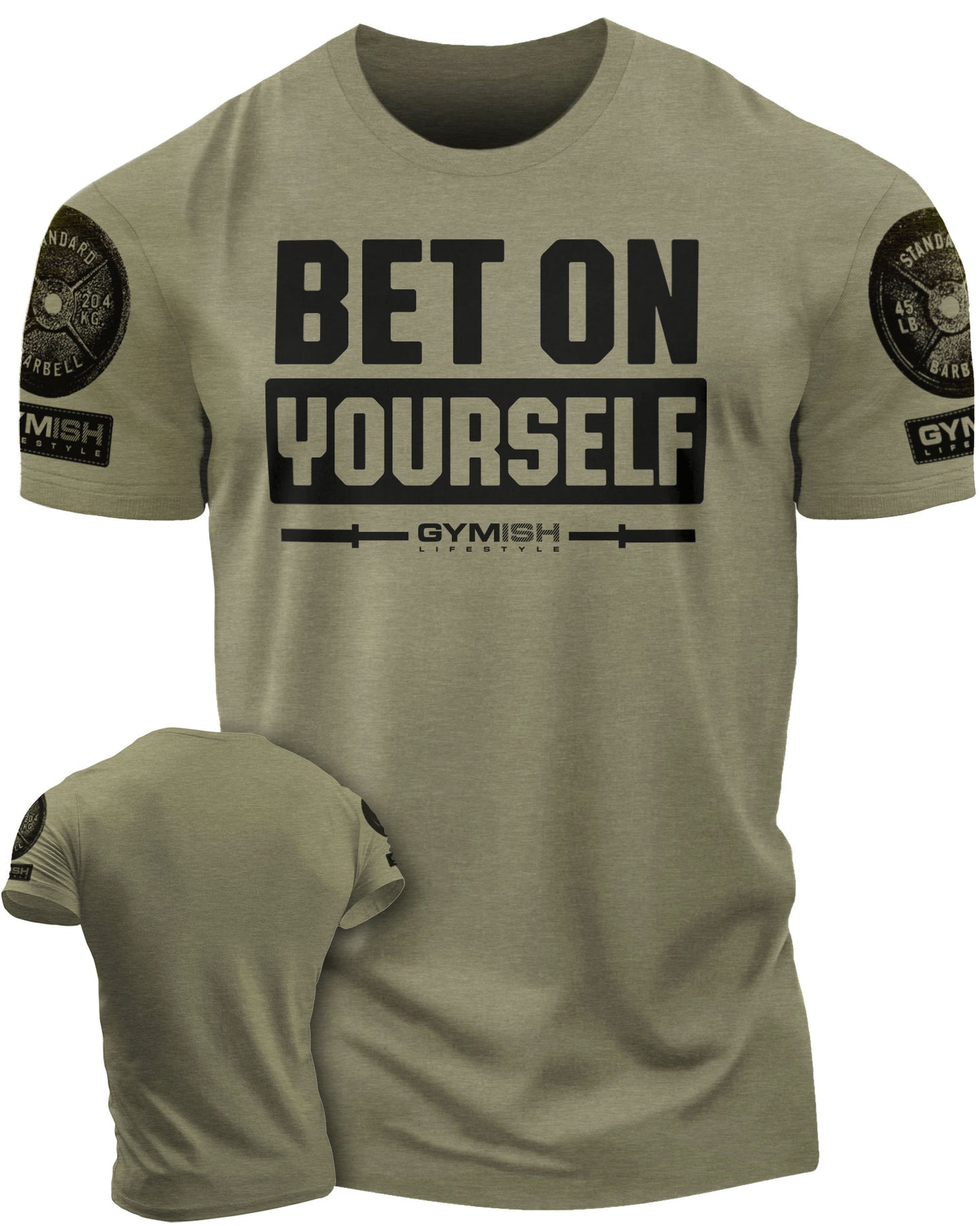 117. Bet On Yourself Funny Motivational Workout Gym T-Shirt for Men T-Shirt Military with Sleeve Logo T-Shirt GYMISH LIFESTYLE