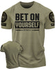 117. Bet On Yourself Funny Motivational Workout Gym T-Shirt for Men