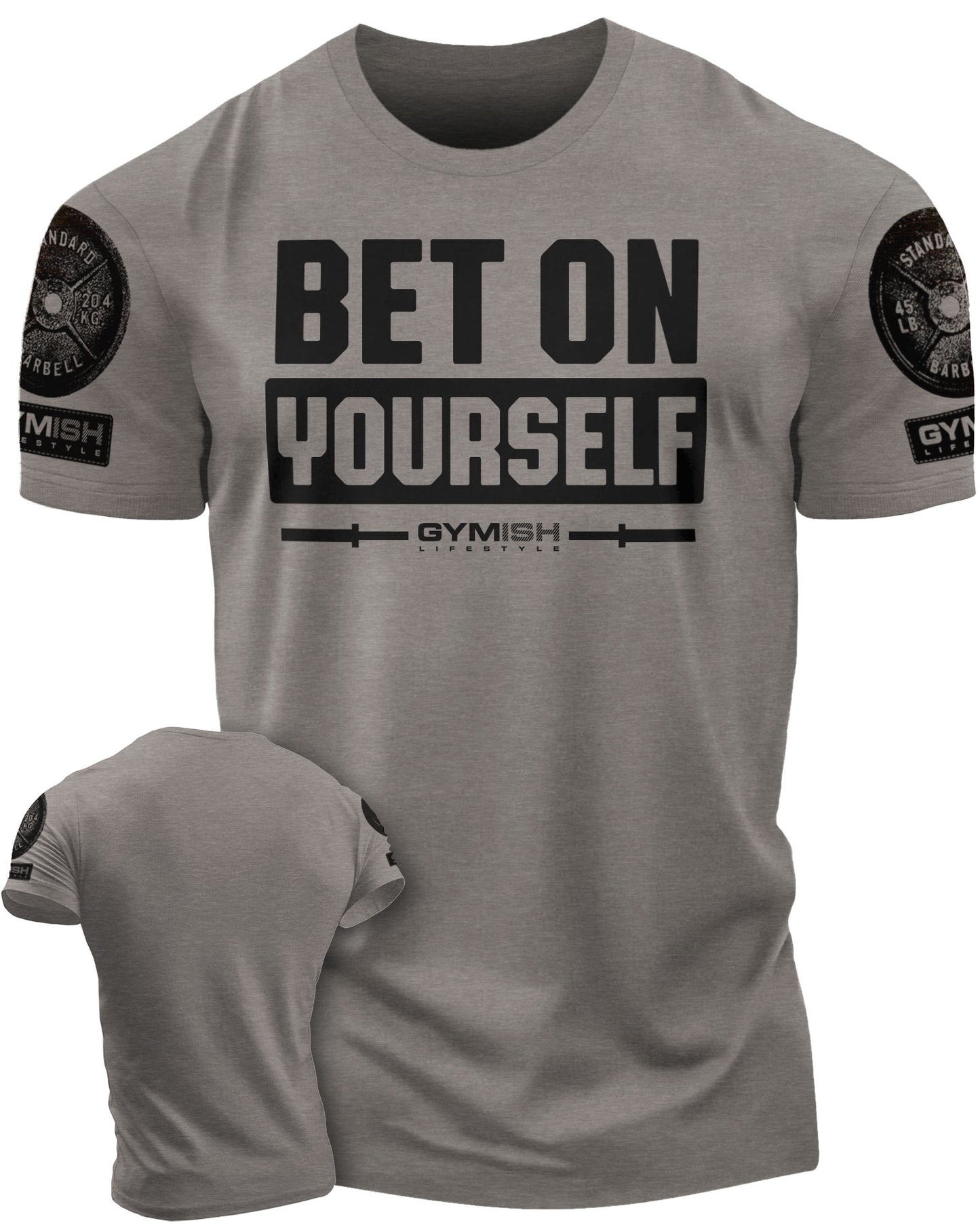 117. Bet On Yourself Funny Motivational Workout Gym T-Shirt for Men T-Shirt Warm Grey with Sleeve Logo T-Shirt GYMISH LIFESTYLE