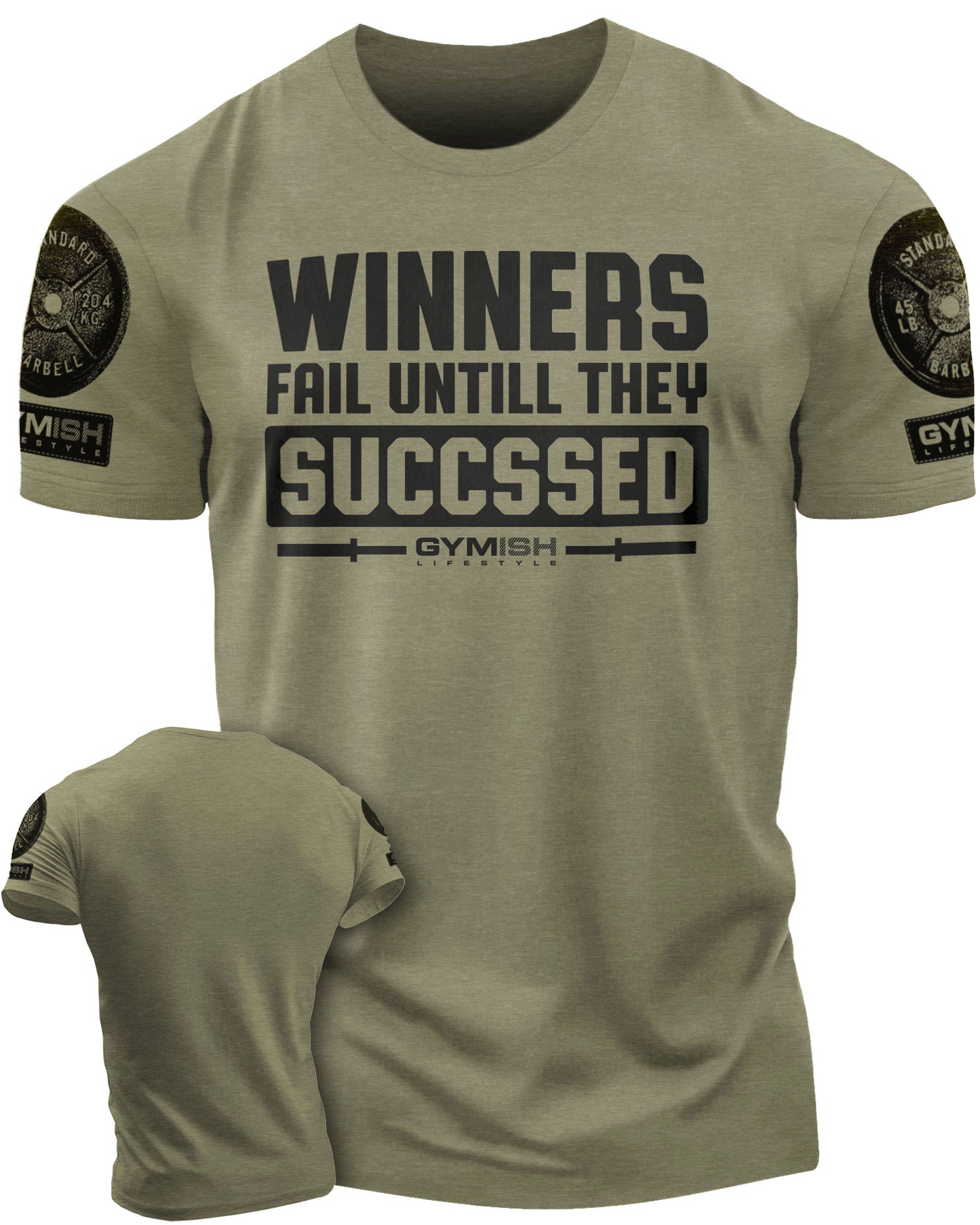 116. Winners Fail Funny Motivational Workout Gym T-Shirt for Men T-Shirt Military with Sleeve Logo T-Shirt GYMISH LIFESTYLE