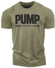 132. Pump Funny Motivational Workout Gym T-Shirt for Men