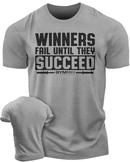 116. Winners Fail Funny Motivational Workout Gym T-Shirt for Men T-Shirt Heather Grey T-Shirt GYMISH LIFESTYLE