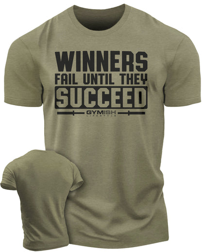 116. Winners Fail Funny Motivational Workout Gym T-Shirt for Men T-Shirt Military Green T-Shirt GYMISH LIFESTYLE