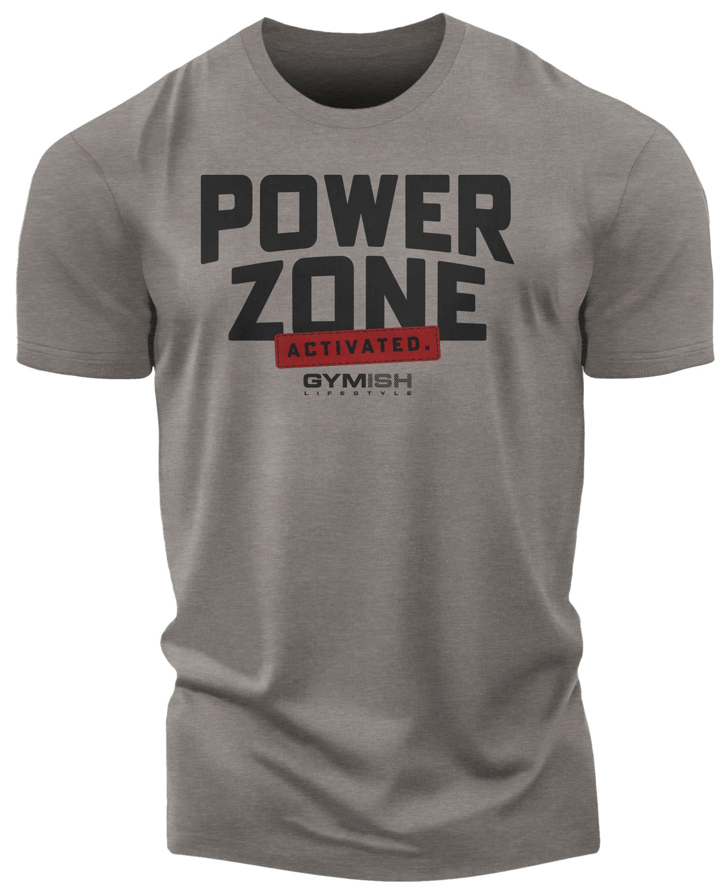 150. Activated Funny Motivational Workout Gym T-Shirt for Men T-Shirt Warm Grey T-Shirt GYMISH LIFESTYLE