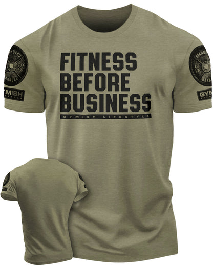 110. Fitness Before Business Funny Motivational Workout Gym T-Shirt for Men T-Shirt Military with Sleeve Logo T-Shirt GYMISH LIFESTYLE