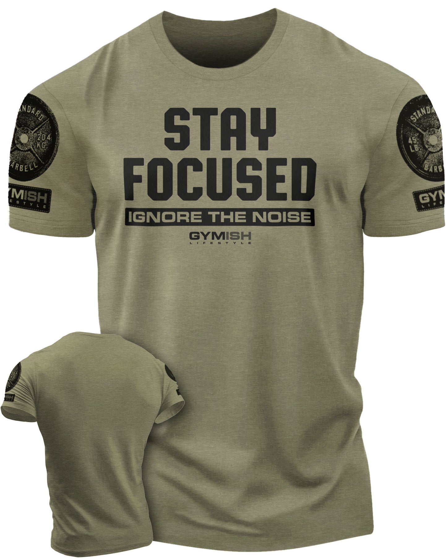 111. Stay Focused Funny Motivational Workout Gym T-Shirt for Men T-Shirt Military with Sleeve Logo T-Shirt GYMISH LIFESTYLE