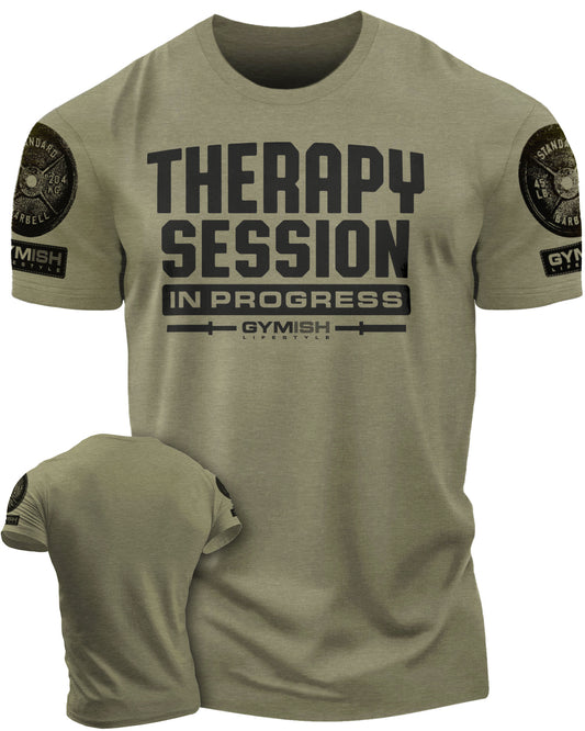 128. Therapy Session Funny Motivational Workout Gym T-Shirt for Men T-Shirt Military with Sleeve Logo T-Shirt GYMISH LIFESTYLE