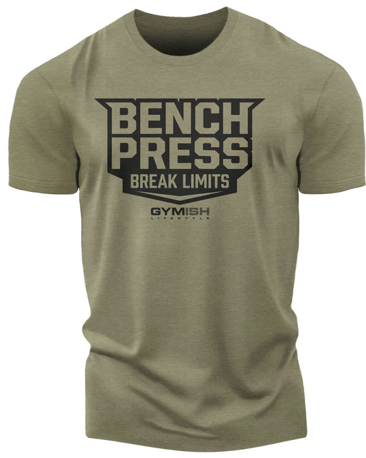 025. Bench Press Funny Motivational Workout Gym T-Shirt for Men T-Shirt Military Green T-Shirt GYMISH LIFESTYLE
