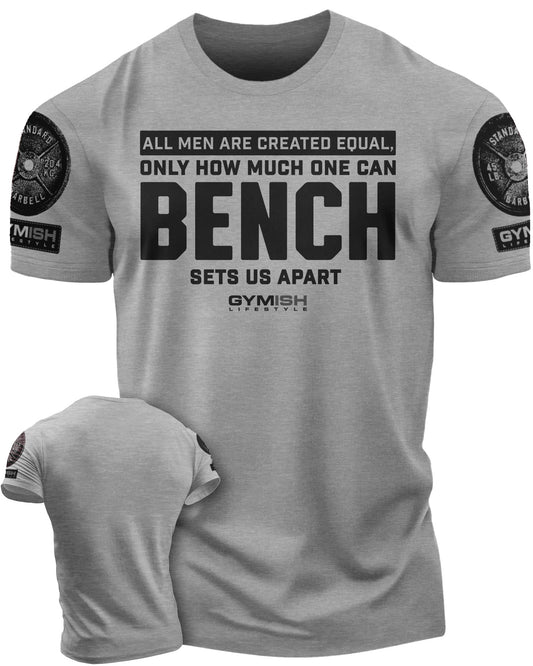 090. Created Equal Bench Workout Gym T-Shirt for Men