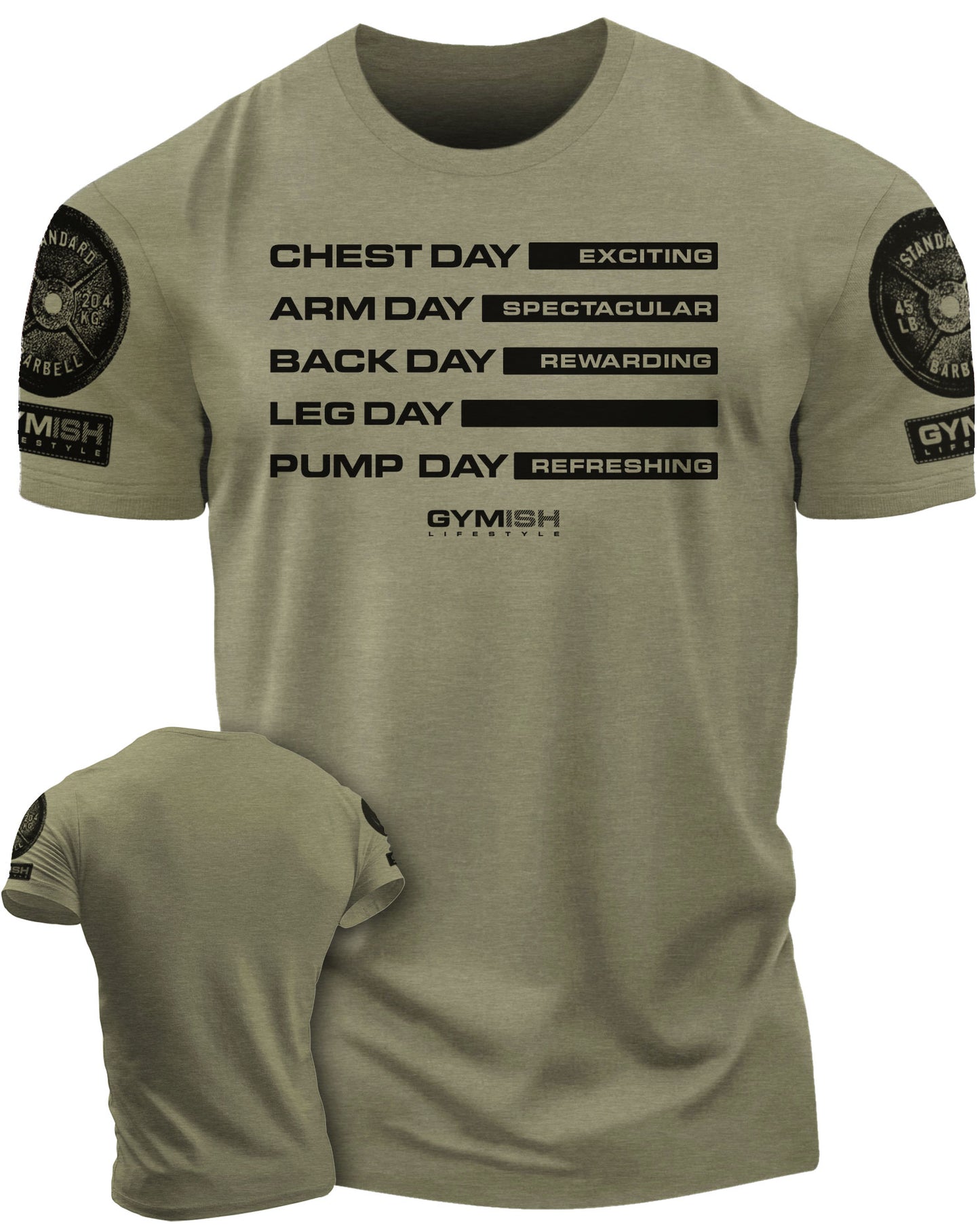 054. GYM DAYS LEG DAY Workout T-Shirt