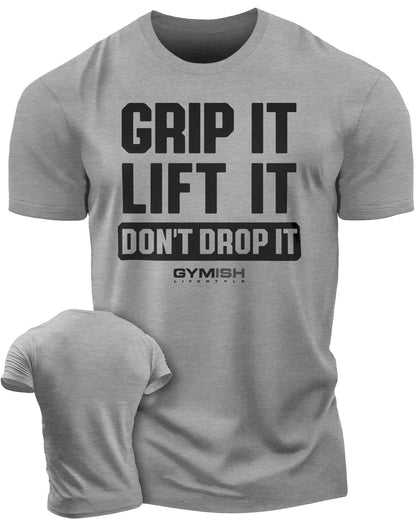 108. Grip It Funny Motivational Workout Gym T-Shirt for Men T-Shirt Heather Grey T-Shirt GYMISH LIFESTYLE