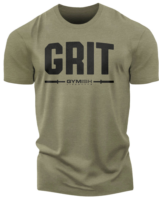 134. Grit Funny Motivational Workout Gym T-Shirt for Men T-Shirt Military Green T-Shirt GYMISH LIFESTYLE