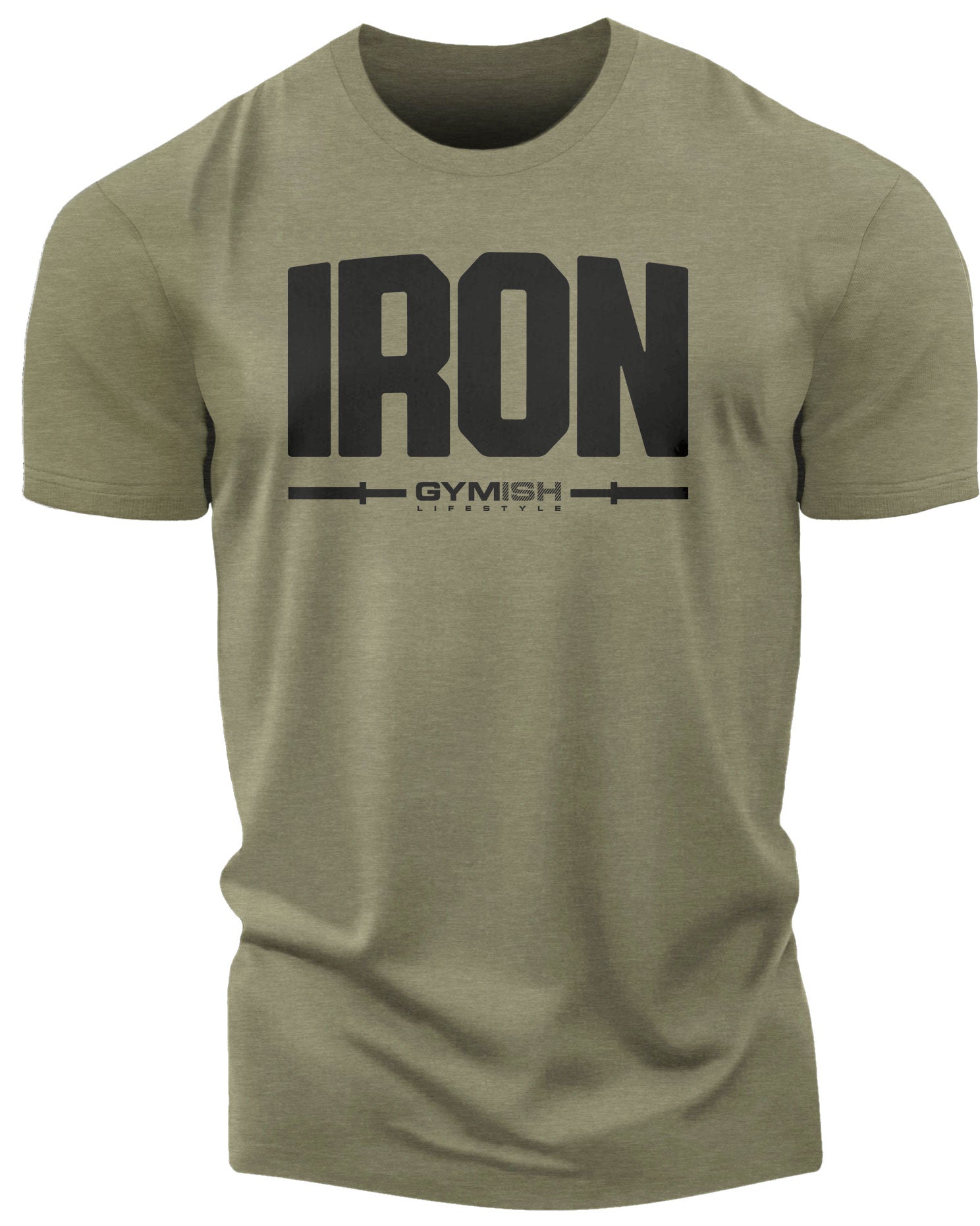 136. Iron Funny Motivational Workout Gym T-Shirt for Men T-Shirt Military Green T-Shirt GYMISH LIFESTYLE