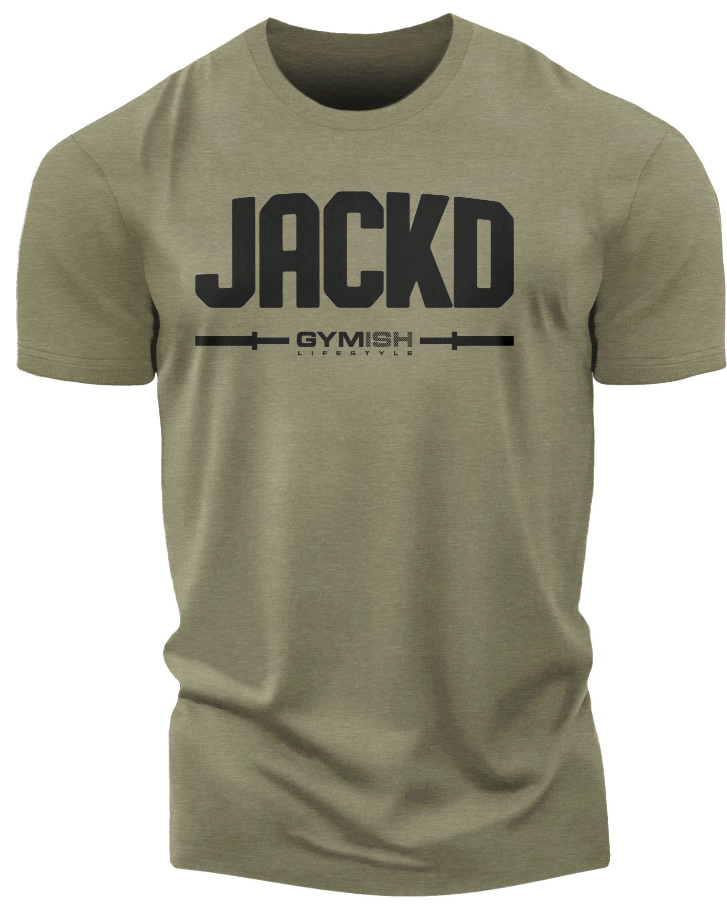 140. Jackd Funny Motivational Workout Gym T-Shirt for Men T-Shirt Military Green T-Shirt GYMISH LIFESTYLE