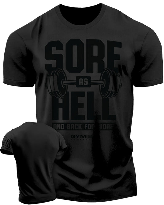 008. Sore As Hell Funny Motivational Workout Gym T-Shirt for Men