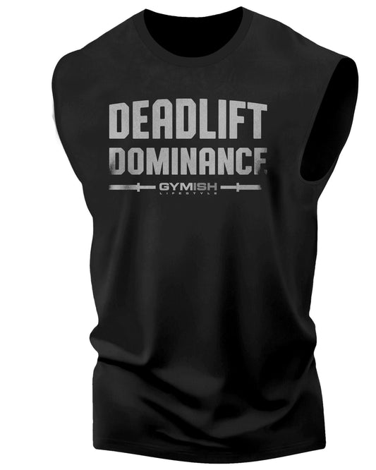 138. Deadlift Dominance Workout Funny Muscle Tank Top for Men Silver On Black T-Shirt GYMISH LIFESTYLE