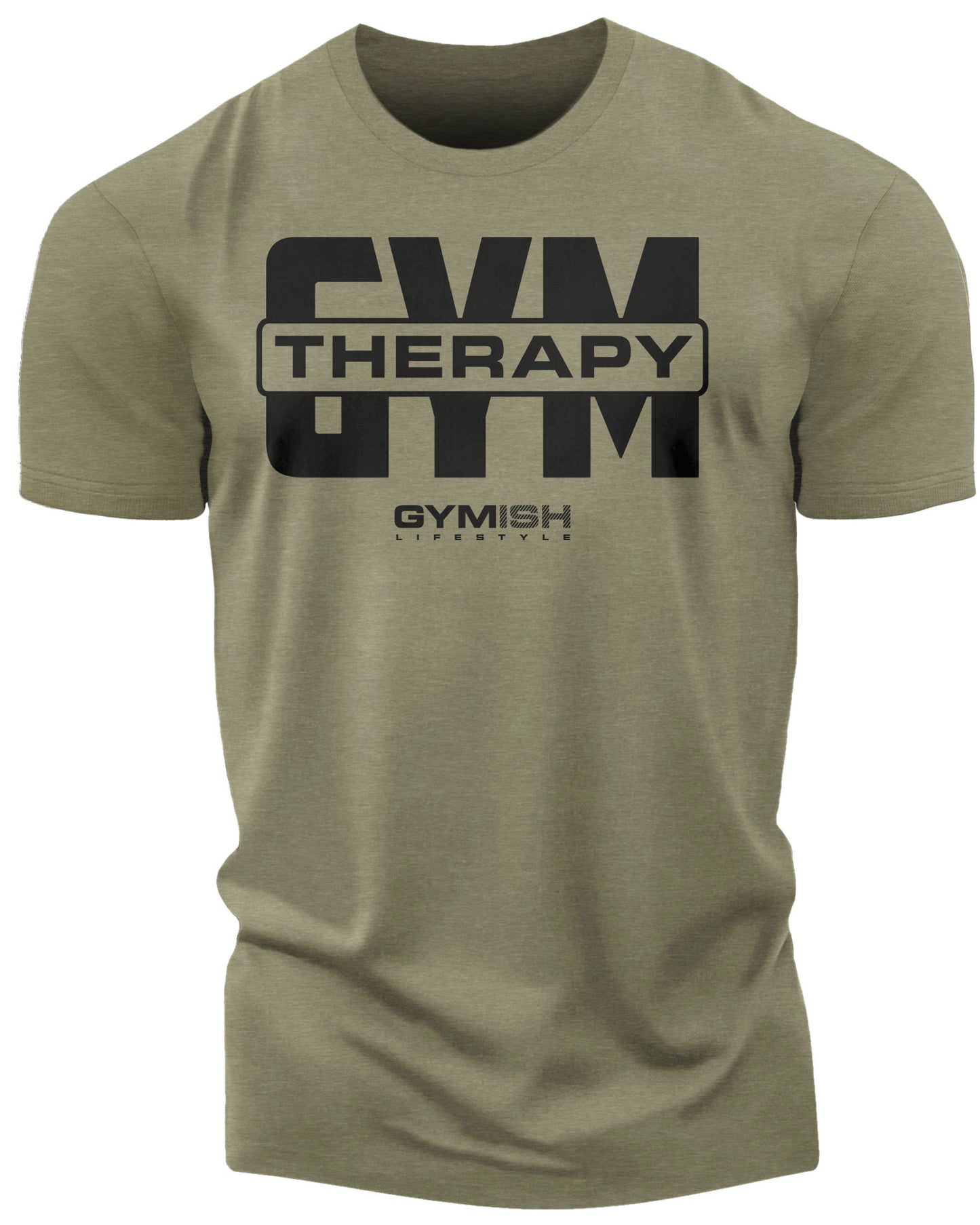 129. Gym Therapy V2 Funny Motivational Workout Gym T-Shirt for Men T-Shirt Military Green T-Shirt GYMISH LIFESTYLE