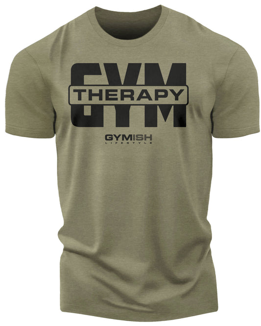 129. Gym Therapy V2 Funny Motivational Workout Gym T-Shirt for Men T-Shirt Military Green T-Shirt GYMISH LIFESTYLE