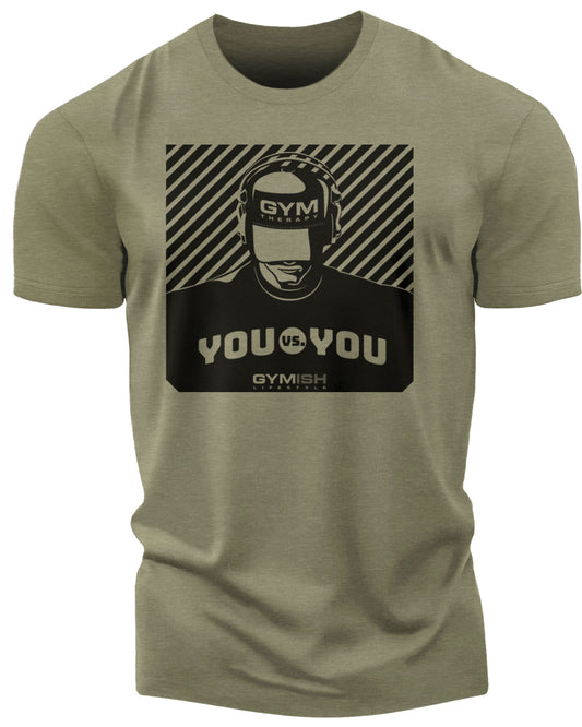 151. You vs You Funny Motivational Workout Gym T-Shirt for Men T-Shirt Military Green T-Shirt GYMISH LIFESTYLE