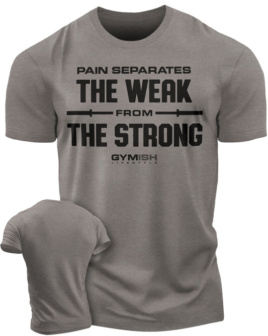 121. Weak From Strong Funny Motivational Workout Gym T-Shirt for Men T-Shirt Warm Grey T-Shirt GYMISH LIFESTYLE