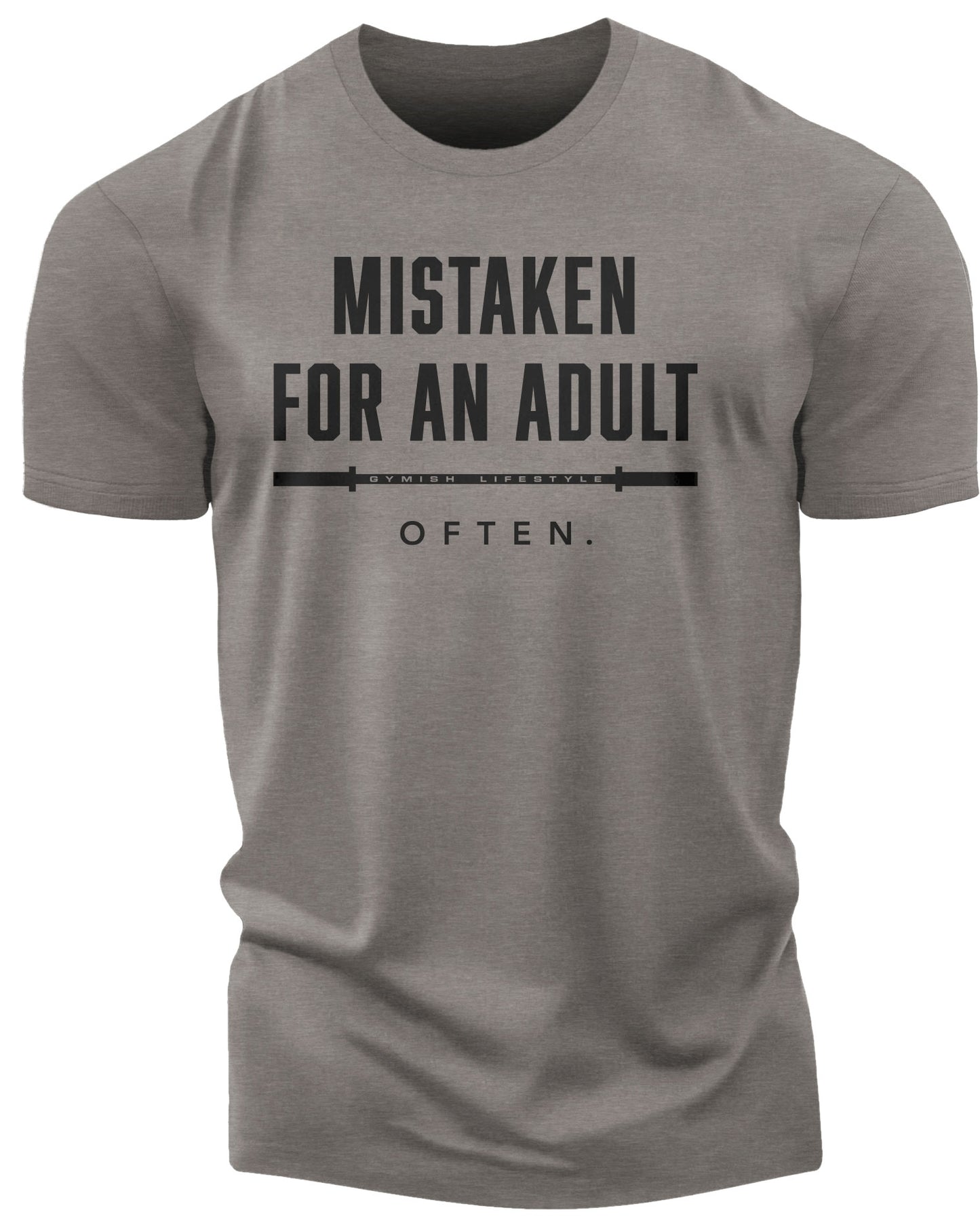 156. Mistaken Funny Motivational Workout Gym T-Shirt for Men T-Shirt Warm Grey T-Shirt GYMISH LIFESTYLE