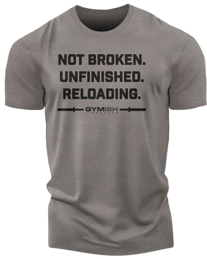 158. Not Broken Funny Motivational Workout Gym T-Shirt for Men T-Shirt Warm Grey T-Shirt GYMISH LIFESTYLE