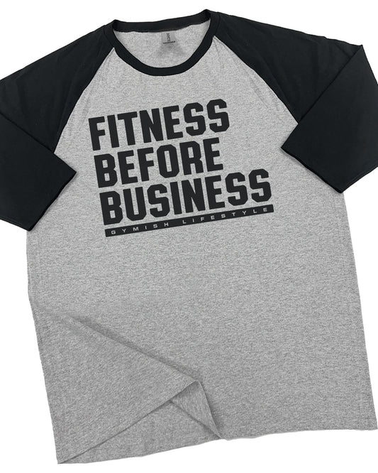 110. RAGLAN Fitness Before Business Funny Workout Gym T-Shirt for Men T-Shirt Grey T-Shirt GYMISH LIFESTYLE