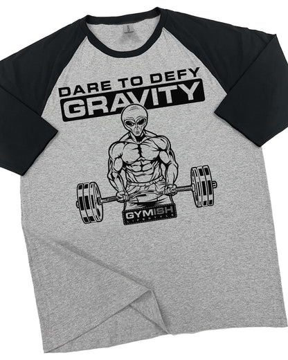 104a. RAGLAN Dare To Defy Gravity Funny Workout Gym T-Shirt for Men T-Shirt Grey T-Shirt GYMISH LIFESTYLE