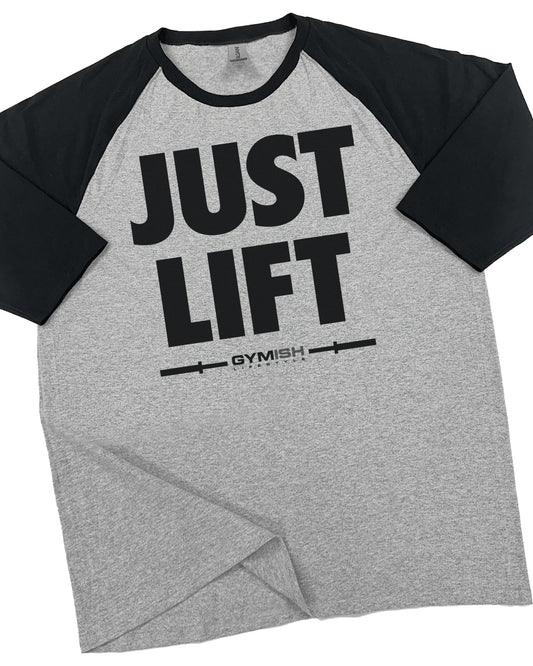 114. RAGLAN Just Lift Funny Workout Gym T-Shirt for Men T-Shirt Grey T-Shirt GYMISH LIFESTYLE