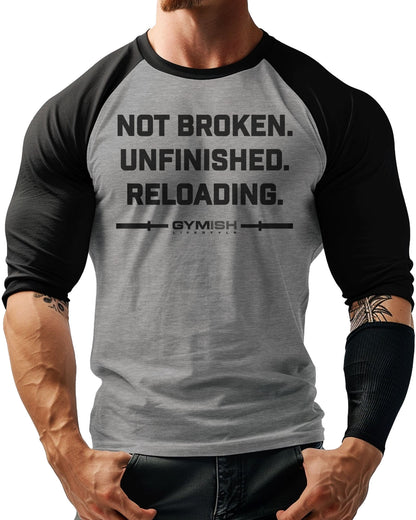 158. RAGLAN Not Broken Funny Workout Gym T-Shirt for Men T-Shirt GYMISH LIFESTYLE