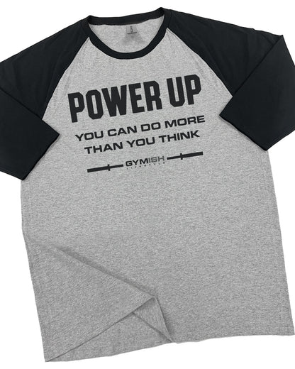 112. RAGLAN Power Up Funny Workout Gym T-Shirt for Men T-Shirt Grey T-Shirt GYMISH LIFESTYLE