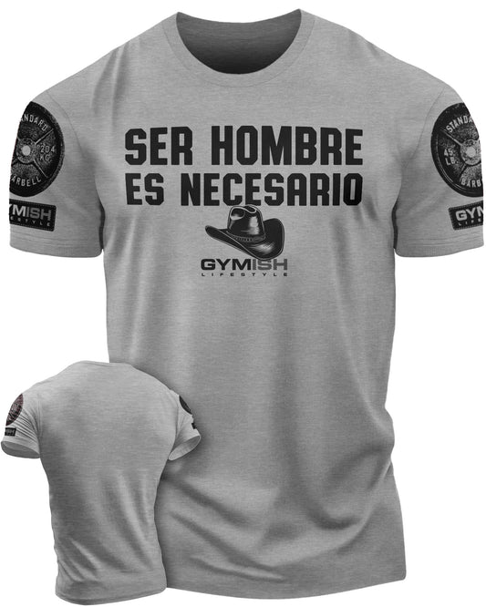 Ser hombre es necesario Workout Gym T-Shirt Funny Gym Shirt for Men Camiseta de gimnasio de entrenamiento T-Shirt Heather Grey with Sleeve Logo T-Shirt GYMISH LIFESTYLE