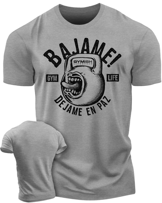 Bajame! Dejame en paz Workout Gym T-Shirt Funny Gym Shirt for Men Camiseta de gimnasio de entrenamiento