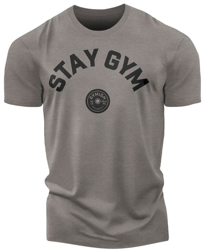 130. Stay Gym Funny Motivational Workout Gym T-Shirt for Men T-Shirt Warm Grey T-Shirt GYMISH LIFESTYLE