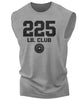 152. 225 Club Workout Funny Muscle Tank Top for Men