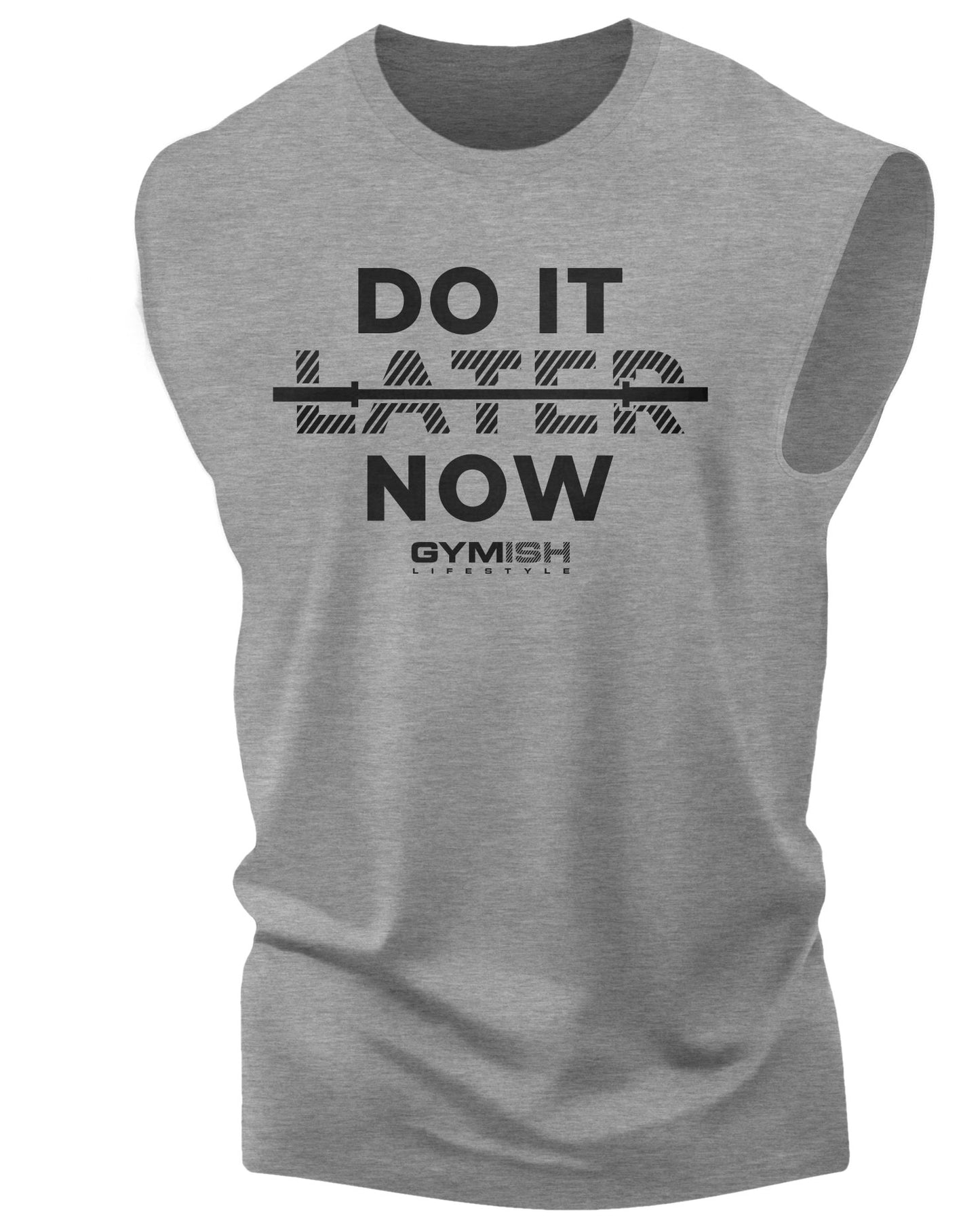 157. Do It Now Workout Funny Muscle Tank Top for Men Heather Grey T-Shirt GYMISH LIFESTYLE