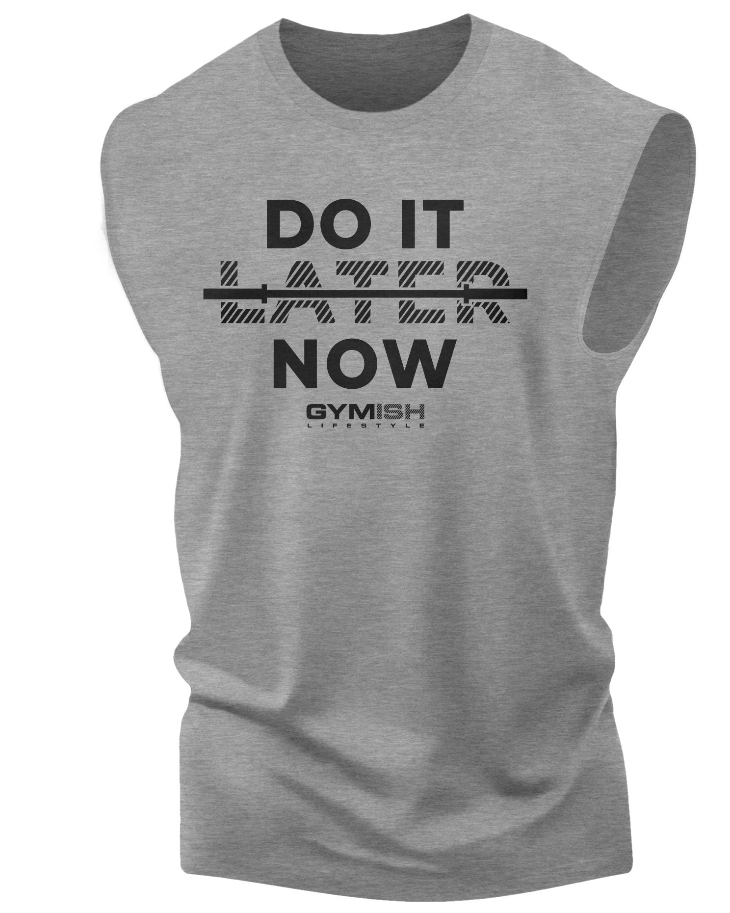 157. Do It Now Workout Funny Muscle Tank Top for Men Heather Grey T-Shirt GYMISH LIFESTYLE